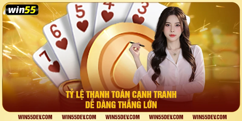 Tỷ lệ thanh toán cạnh tranh dễ dàng thắng lớn