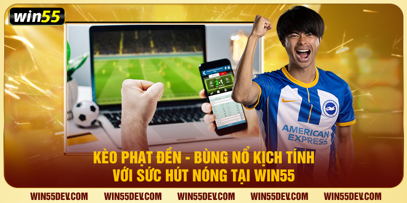 Kèo phạt đền