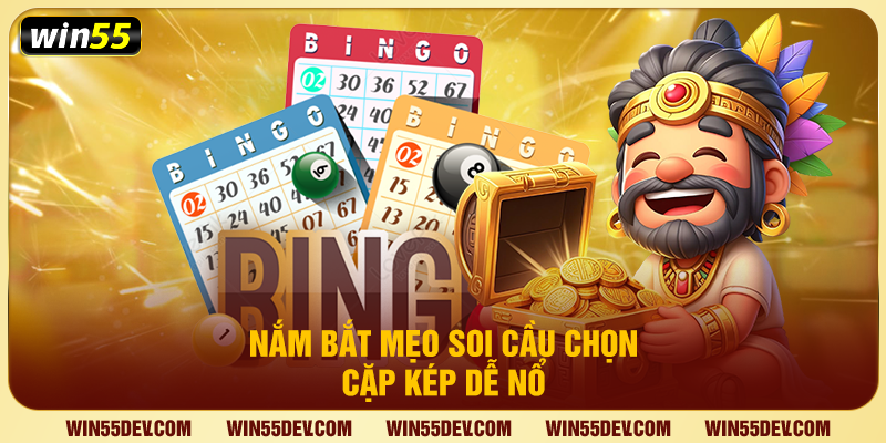 Bạch Thủ Lô Kép - Bí Kíp Săn Số Song Trùng Tại Win55 Nắm bắt mẹo soi cầu chọn cặp kép dễ nổ